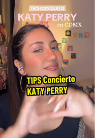Consejos esenciales para el concierto de Katy Perry en CDMX