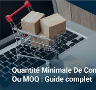 MOQ | Défintions, avantages et inconvénients