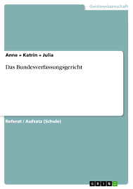 Bundesverfassungsgericht in der kategorie justizbehörden.bundesverfassungsgericht justizbehörden und gerichte. Das Bundesverfassungsgericht Grin
