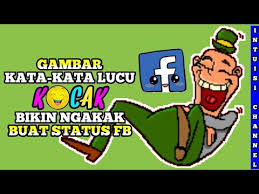 Ini dia kata gombal bahasa inggris yang bikin pasangan kamu makin sayang. Gambar Kata Kata Lucu Bikin Ngakak Buat Status Fb Youtube