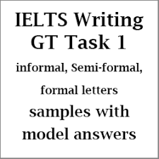 Your job will be much easier. Ielts General Training Task 1 Informal Semi Formal Formal Letter Samples With Model Answers Ielts Deal
