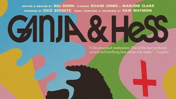 Ganja & Hess | Kanopy