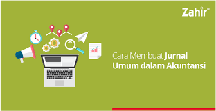 Xyz pada tanggal 1 januari 2018. Cara Membuat Jurnal Umum Dalam Akuntansi Zahir Blog