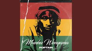 Browse for your friends alphabetically by name. Poptain Munhu Wenyama Mp3 Download Fakaza