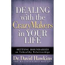 Force and more from david r. Dealing With The Crazymakers In Your Life Annotated By David Hawkins Paperback Target