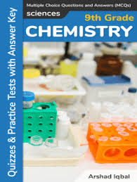 Check spelling or type a new query. Read Grade 9 Chemistry Multiple Choice Questions And Answers Mcqs Quizzes Practice Tests With Answer Key 9th Grade Chemistry Worksheets Quick Study Guide Online By Arshad Iqbal Books