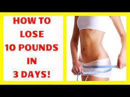 Shoppe 10 days mit rabatten von bis zu 60% rabatt bei otrium. How To Lose 10 Pounds In 3 Days Lose Weight Fast Youtube