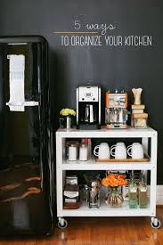 5 Ways To Organize Your Kitchen Haus Kuchen Kuche Diy Kuchen Inspiration