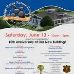 June 13 - Meigs Point Nature Center Anniversary