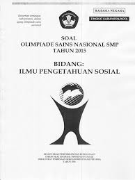 Guna mempersiapkan tes masuk ptn utbk sbmptn tahun 20202021 berikut ini bisa dijadikan bocoran soal utbk 20202019 berupa soal utbk 2019 bahasa indonesia pdf doc. Soal Osk Ips Smp 2015