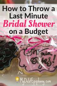 How To Throw A Bridal Shower On A Budget My Debt Epiphany Bridal Shower Diy Frugal Wedding Bridal Shower Gifts For Bride