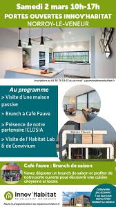 Portes Ouvertes Innov Habitat A Convivium Le Samedi 2 Mars De 10h A 17h Visitez Une Maison Passive Constructeur Maison Bois Visiter Une Maison Maison Temoin