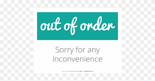 This is a us letter sized pdf out of order printable sign. Out Of Order Sign Template Printable Out Of Order Sign Free Transparent Png Clipart Images Download