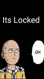 I made a lock screen wallpaper look but dont touch 一 拳. Locked Screen Wallpapper Saitama One Punch Man One Punch Man Funny One Punch Man Anime Anime Lock Screen