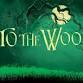 RTOP Presents: Into The Woods event in Pullman, WA