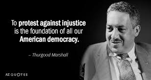 Top 25 Quotes By Thurgood Marshall A Z Quotes