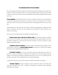 They handle matters such as security, staff management, budgets and accounting, stock and supply operations, and generally supervise the upkeep of the entire property. The Indispensable Duties Of Personal Assistants