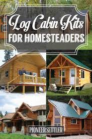 Log Cabin Kits Ideas For Your New Homestead Total Survival Cabin Kits Log Cabin Kits Diy House Plans