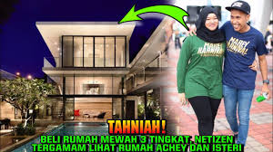 Nukilan achey bocey sempena hari bapa buat peminat tersentuh. Tahniah Beli Rumah Mewah 3 Tingkat Netizen Tergamam Lihat Rumah Achey Dan Isteri Youtube