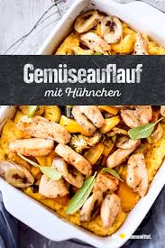 Gemuseauflauf Mit Huhnchen Rezept Edeka Rezept Rezepte Gemuseauflauf Rezept Gemuseauflauf