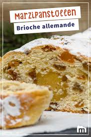Marzipanstollen Allemagne Recette Alimentation Recette Jus Extracteur Recette