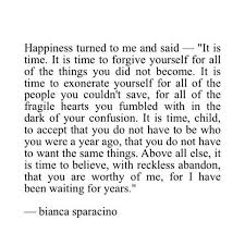 I Like The Concept Of Letting Go Of Who Thought You Were Going To Be Finding Happiness Quotes Inspirational Words Words