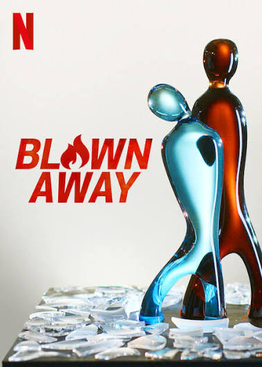 Blown Away | Netflix Wiki | Fandom