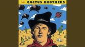 The song i'm gonna right a great country wrong, performed by the cactus brothers, was featured in the movie pure country. Cactus Brothers I M Gonna Write A Great Country Wrong Youtube