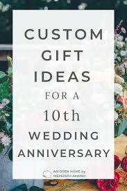 This is why traditional gift themes & symbols for the 10th anniversary involve tin and aluminum. Custom Gift Ideas For A 10th Wedding Anniversary An Open Home By Meredith Amand 10th Wedding Anniversary 10th Wedding Anniversary Gift 10th Anniversary Gifts