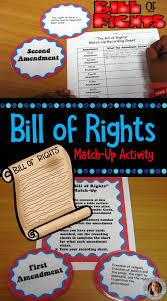Bill Of Rights Activity Bill Of Rights Match Up Center Activity Bill Of Rights Social Studies Elementary Activities