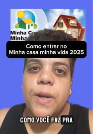 Como entrar no Minha Casa Minha Vida 2025? Veja agora os requisitos e quem  pode entrar. #minhacasaminhavida #minhacasaminhavida2025  #financiamentoimobiliario #financiamento #casapropria #cras ...