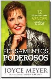 Livro: Pensamentos poderosos: 12 estratégias para vencer a batalha da mente 