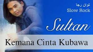 Music sultan permata yang hilang. Sultan Kemana Cintamu Kubawa Examine This Report On Download Mp3 Music Radio Streaming