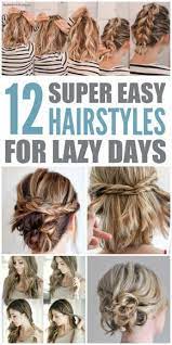 Have You Ever Had Those Lazy Days Where You Just Don T Want To Do A Lot For Your Super Easy Hairstyles Medium Length Hair Styles Easy Hairstyles For Long Hair