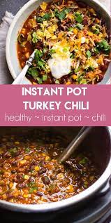 By :the healthy meal prep instant pot cookbook by carrie forrest. Instant Pot Turkey Chili Chili Instant Pot Recipe Chili Recipe Turkey Instant Pot Dinner Recipes