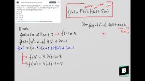 Apabila fx = x kuadrat min 1 per x + 1 maka f aksen x adalah. F X Dibagi X 2 Sisanya 5 Dan Dibagi X X 6 Sisanya 3x 1 Jika F X Dibagi X 4 Sisa Pembagiannya Youtube