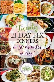 21 Day Fix Quick And Easy Dinners 30 Minutes Or Less Recettes De Cuisine Bien Manger Repas