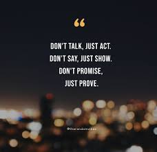 90 Actions Speak Louder Than Words Quotes To Inspire You