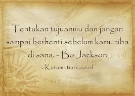 Maybe you would like to learn more about one of these? Kata Kata Motivasi