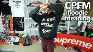 Maybe you would like to learn more about one of these? 2020 Cpfm Ye Must Be Born Again Hoodie Review Meaning Youtube