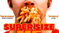 Super Size Me - Where to Watch and Stream - TV Guide