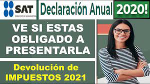 No importa si te ¿cuándo se hace la declaración del sat 2021? Verifica Asi Lo Que El Sat Debe Devolverte En 2021 Devolucion Impuestos Simulador Declaracion Anual Youtube