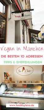 Vegan In Munchen Die Besten Restaurant Tipps Empfehlungen Bestes Restaurant Munchen Restaurant Tipps Restaurant Munchen