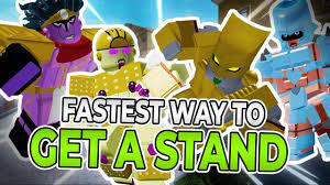 🌌THE FASTEST WAY TO GET STANDS IN YOUR BIZARRE ADVENTURES! 🌌 - YouTube