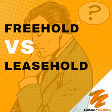 Apakah perbezaan antara freehold dan leasehold ? Apa Beza Freehold Dan Leasehold Hartanah Sentral