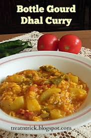 Bottle Gourd Dhal Curry Curry Recipes Dhal Curry Curry