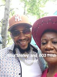 803 and Lil Shirley