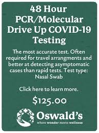 48 Hour Molecular Pcr Covid 19 Test Oswald S Pharmacy