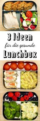 3 Gesunde Ideen Fur Die Lunchbox So Geht S Lecker Gesunde Rezepte Rezepte Mittagessen