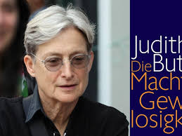 Judith Butler: "Die Macht der Gewaltlosigkeit"